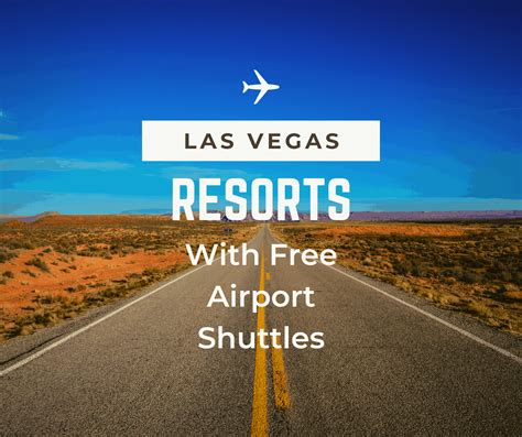 las vegas hotels by airport with shuttle